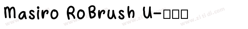 Masiro RoBrush U字体转换